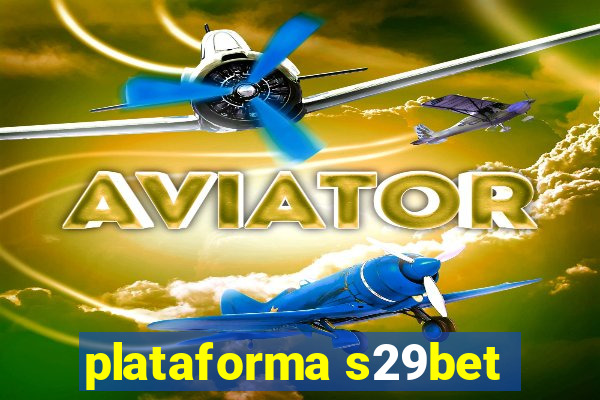 plataforma s29bet